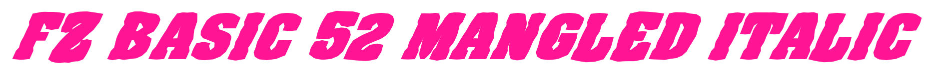 FZ BASIC 52 MANGLED ITALIC