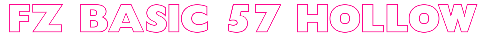 FZ BASIC 57 HOLLOW