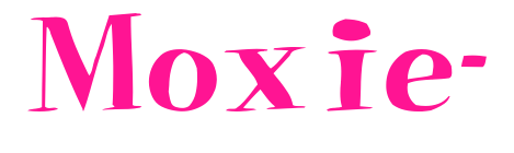 Moxie-