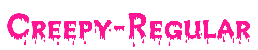 Creepy-Regular