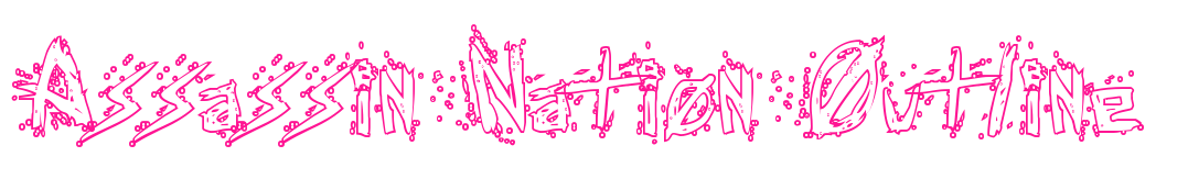 Assassin Nation Outline預(yù)覽圖片