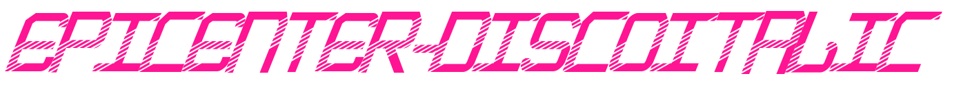 Epicenter-DiscoItalic