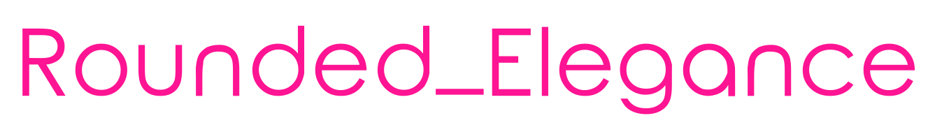Rounded_Elegance