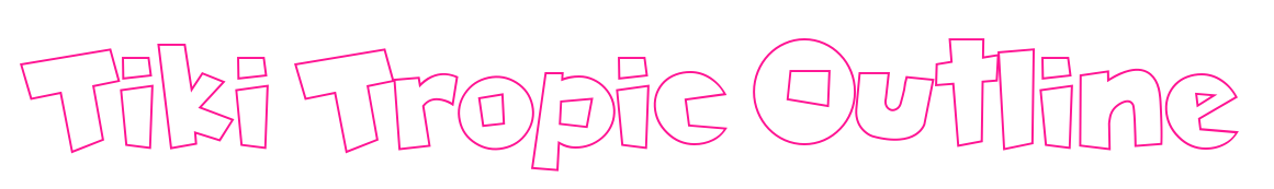 Tiki Tropic Outline