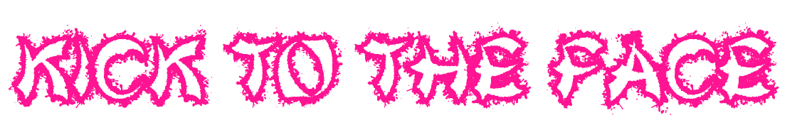 Kick To The Face預(yù)覽圖片