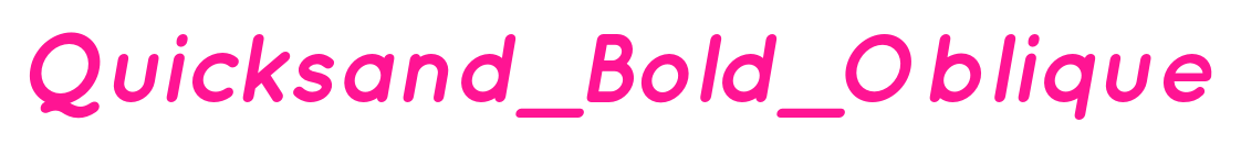 Quicksand_Bold_Oblique預(yù)覽圖片